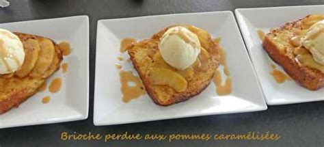 Brioche Perdue Aux Pommes Caram Lis Es De Croquant Fondant Gourmand Et