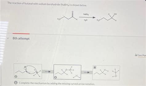 Solved The Reaction Of Butanal With Sodium Borohydride Chegg