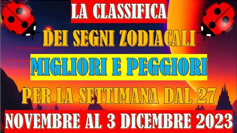 La Classifica Dei Segni Zodiacali Migliori E Peggiori Settimana Dal