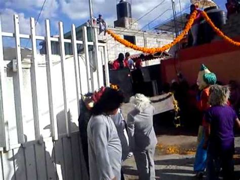 Dia De Muertos San Rafael Tlanalapan Barrio Placeros Youtube