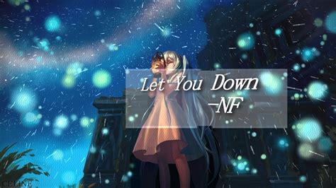 「nightcore」→let You Down Nf Youtube