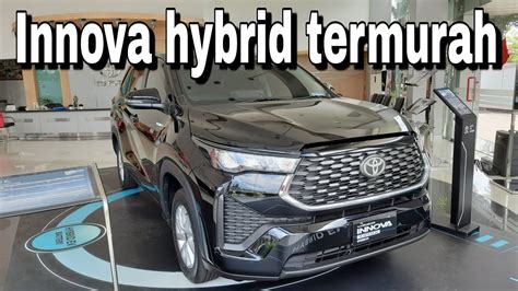 TOYOTA INNOVA ZENIX G HYBRID YouTube