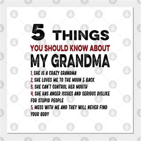 5 Things You Should Know About My Grandma 5 Things You Should About