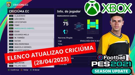 ELENCO ATUALIZADO CRICIÚMA 28 04 2023 PES 2021 XBOX SÉERIES S YouTube