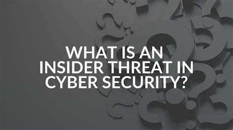 What is an insider threat in cyber security? - Intrust IT