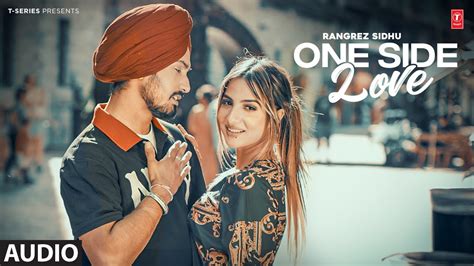 One Side Love Lyrics Rangrez Sidhu | New Official Punjabi Songs - LyricsSINGH.com