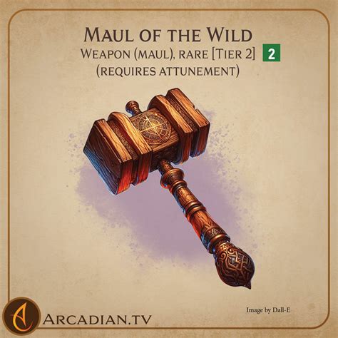 Maul Of The Wild New Dnd Magic Weapon Arcadian Media