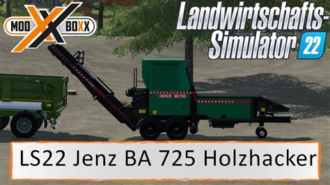 LS22 Mods Jenz BA 725 D LS22 Modvorstellung YouTube