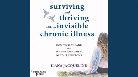 Surviving And Thriving With An Invisible Chronic Illness How To Stay