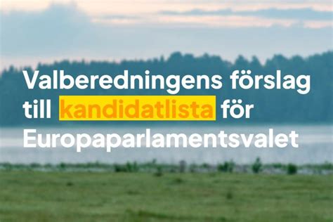 Förslag Till Kandidater För Europaparlamentsvalet Sverigedemokraterna