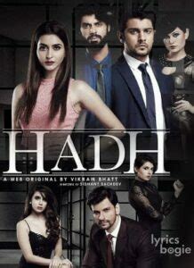 Hadh (2017) Songs Lyrics & Videos [All Songs List]- LyricsBogie