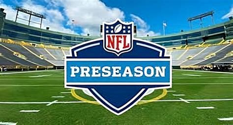 NFL Preseason Schedule 2023 - Tricklings