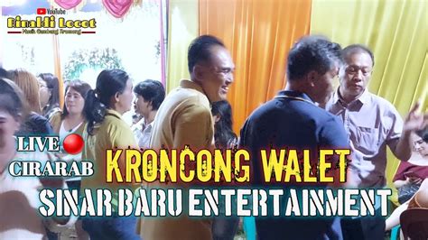 KRONCONG WALET SINAR BARU ENTERTAINMENT KP CIRARAB KAB TANGERANG