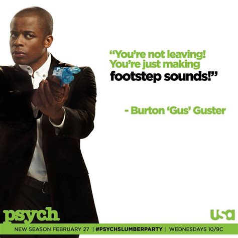 Psych Quotes Gus. QuotesGram