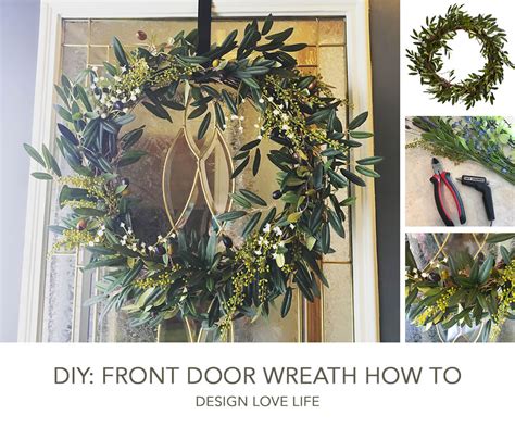 DIY: Front Door Wreath How to - Annie Johnson | Design Love Life