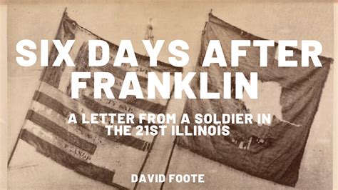 Days After the Battle of Franklin: An Illinois Soldier Records His Experience