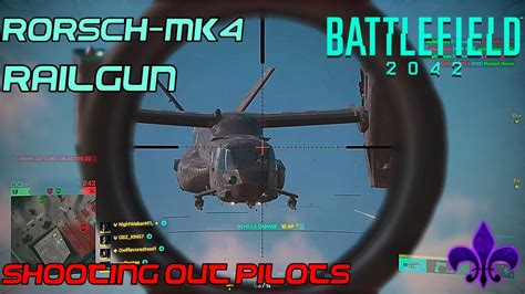 Battlefield Shooting Out Pilots Rorsch Mk Railgun Youtube