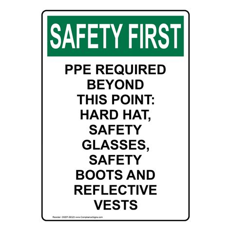 Vertical Ppe Required Beyond This Point Sign Osha Safety First