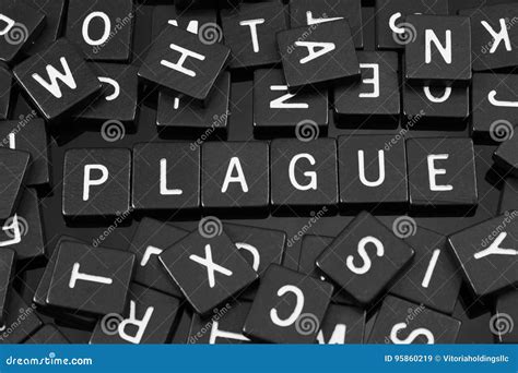 Black Letter Tiles Spelling The Word X Plague X Stock Image