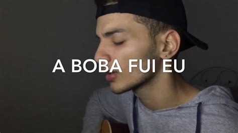 A boba fui eu Ludmilla Jão cover YouTube