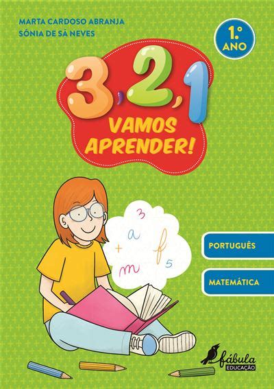 3 2 1 Vamos Aprender Português e Matemática 1º Ano Brochado