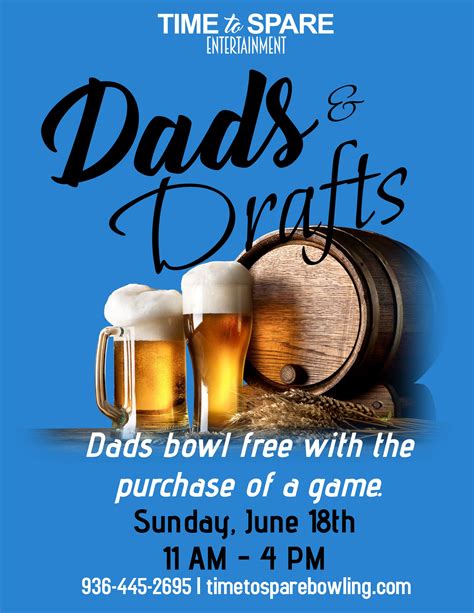 Father S Day Dad S Drafts Event Time To Spare Entertainment