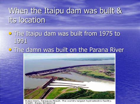 PPT - The Itaipu Dam PowerPoint Presentation, free download - ID:3879457