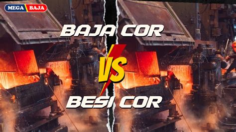 Baja Cor Vs Besi Cor Perbedaan Yang Signifikan Dalam Material