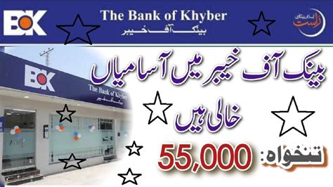 The Bank Of Khyber Bok Jobs New Government Jobs Job Jobs Today