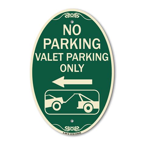 Signmission Designer Oval Series Sign No Parking Valet Parking Only With Left Arrow With