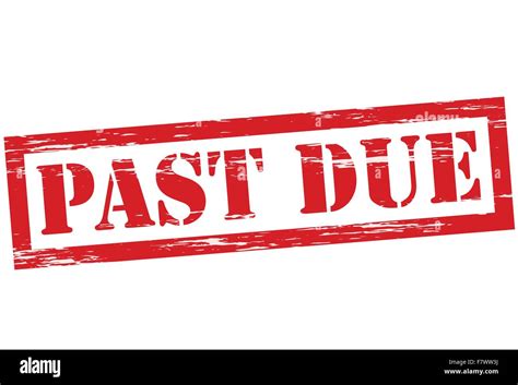 Past Due Stamp Stock Vector Images Alamy