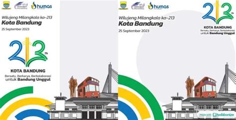 45 Twibbon Hari Jadi Kota Bandung Rayakan Hut Ke 213 Tahun Dan Bagikan Fotonya