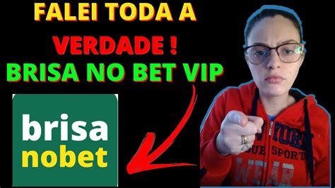 Brisa no Bet Grupo VIP Brisa no Bet Funciona Brisa no Bet é confiavel