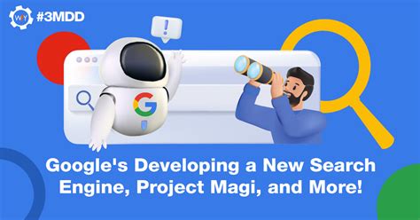 Google Updates New Search Engine Project Magi Ai Ads And More