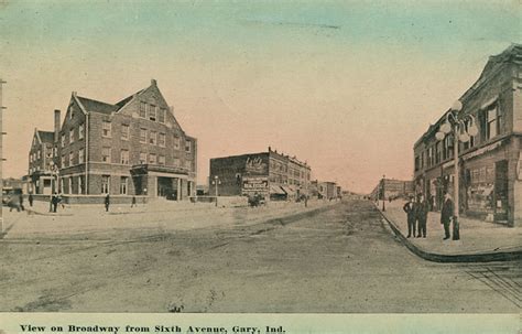 View On Broadway From Sixth Avenue 1912 Gary Indiana A Photo On