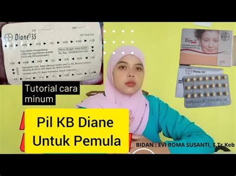 Cara Minum Pil KB Diane Untuk Pemula YouTube