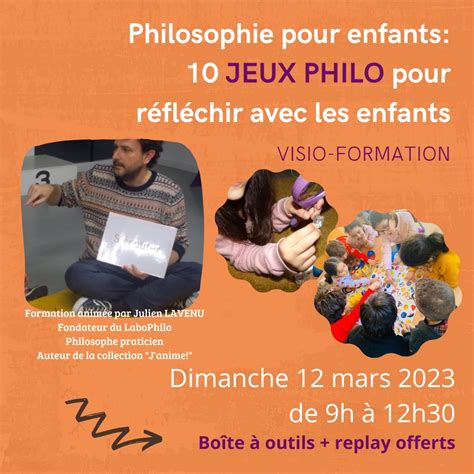 Formation Philosophie pour enfants 10 jeux philo pour réfléchir avec