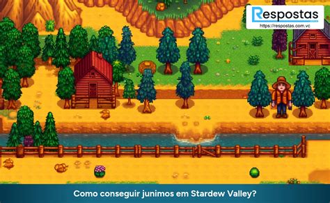 Como Conseguir Junimos Em Stardew Valley Respostas Com Você