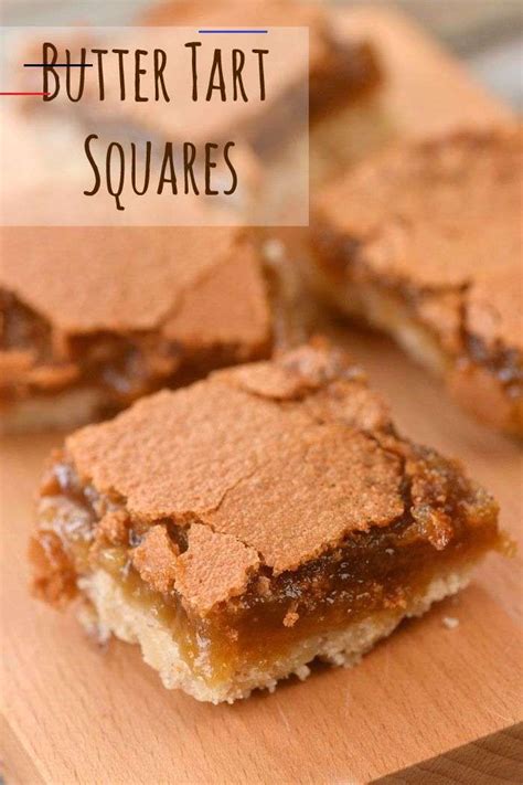 Butter Tart Squares Buttertarts Its Been Five Years Since We Posted Our Recipe For Butter