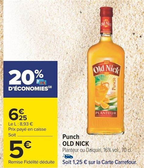 Promo Punch OLD NICK Chez Carrefour