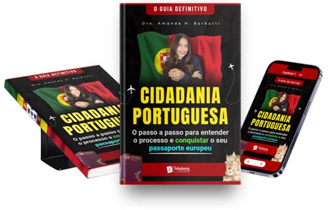 Cidadania Portuguesa O Guia Definitivo Cidadania Now Italiana E