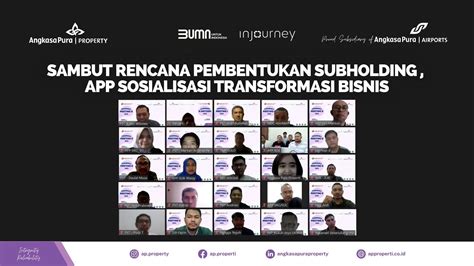 Sambut Rencana Pembentukan Subholding Injourney Angkasa Pura Property