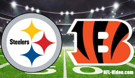 Pittsburgh Steelers Vs Cincinnati Bengals Full Game Replay 2022 Nfl