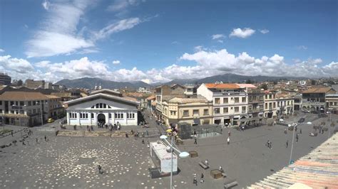 Cuenca Ecuador Time Lapse In 4k Youtube