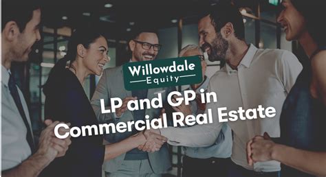 lp  gp  private commercial real estate investing
