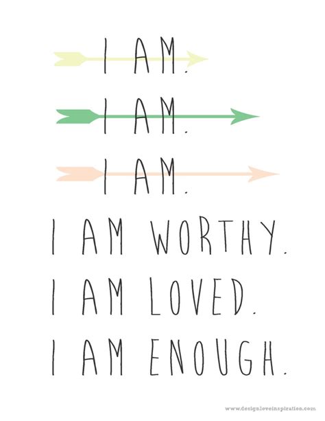 I Am Worthy I Am Loved Motivational Posters For Women Popsugar Love And Sex Photo 5