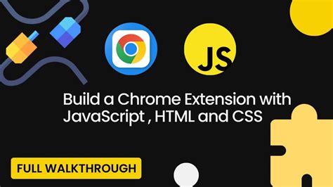 Build Your First Chrome Extension Step By Step Tutorial Youtube