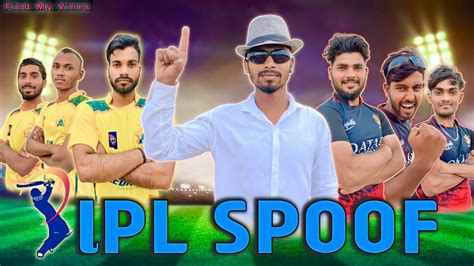 Ipl Spoof Rcb Vs Csk Findmyvines Fmv Ipl Spoof Youtube