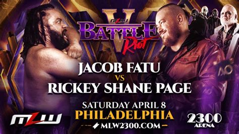 Jacob Fatu Vs Rickey Shane Page Announced For Mlw Battle Riot V