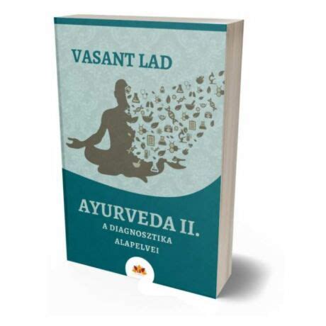 Vasant Lad Ayurveda II A diagnosztika alapelvei könyv Pranagarden